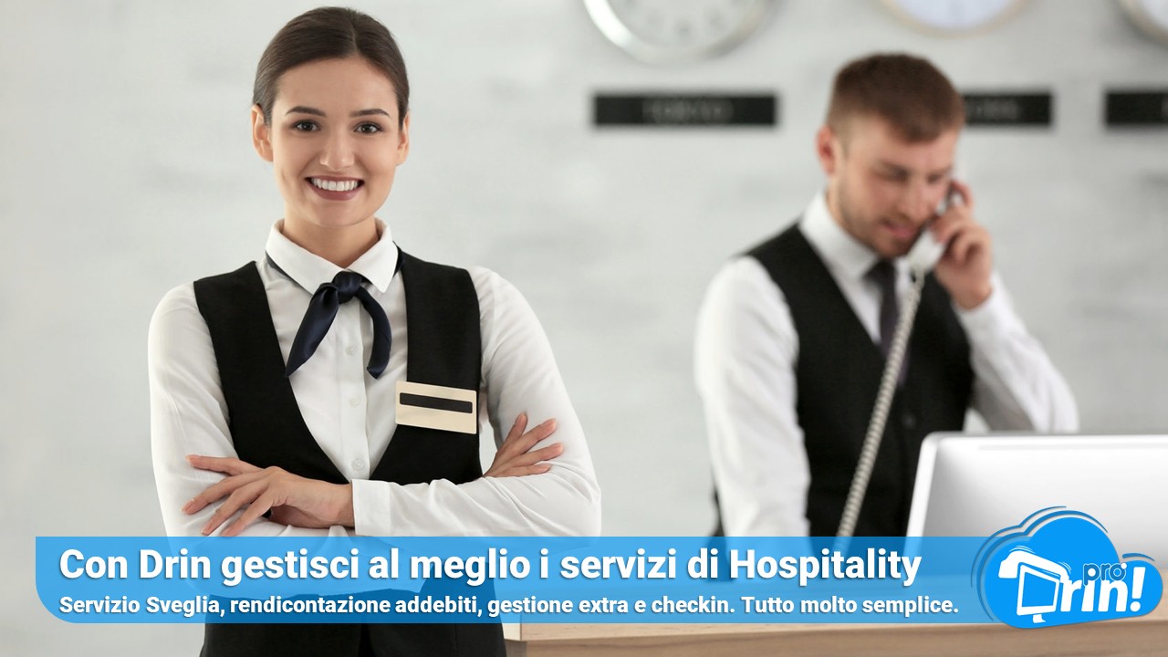 Servizi di Hospitality con DRIN PRO