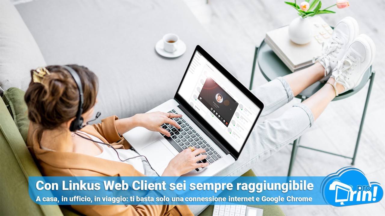 Linkus Web Client — sempre raggiungibile